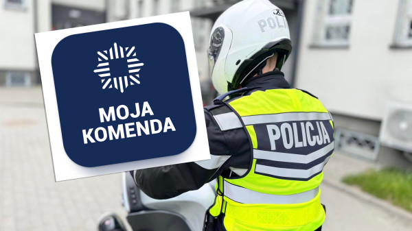 Aplikacja Moja Komenda: Twój bezpośredni kontakt z Policją i dzielnicowym.