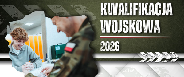Kwalifikacja wojskowa 2026. Kto musi się stawić?