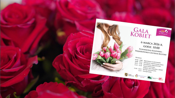 Marzec na Obcasach. Gala dla Kobiet w Filharmonii Kaszubskiej.